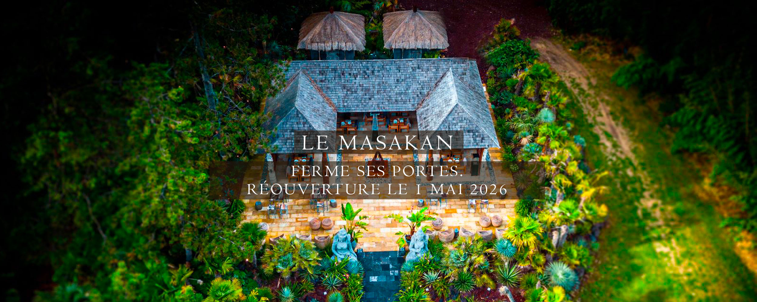 restaurant 77, restaurant atypique, restaurant éphémere, restaurant éphémere 77, masakan, le masakan, restaurant masakan